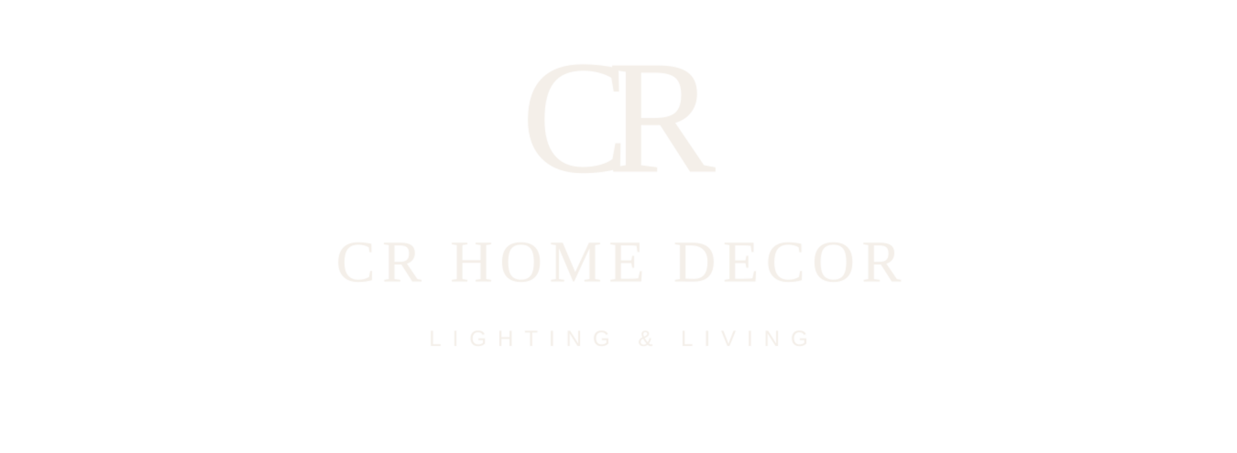 CR Home Decor — Lighting & Living
